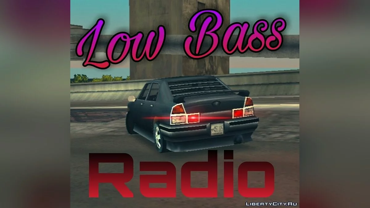 Low Bass Radio  / GTA 3 (iOS, Android)
