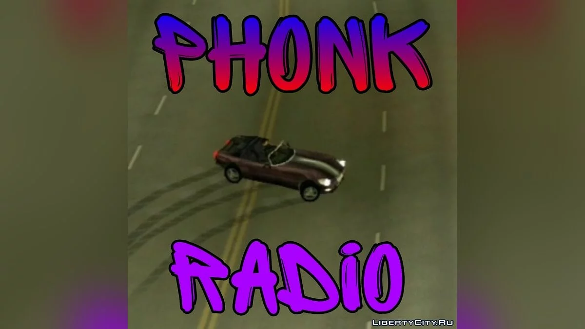 PHONK RADIO  / GTA 3 (iOS, Android)