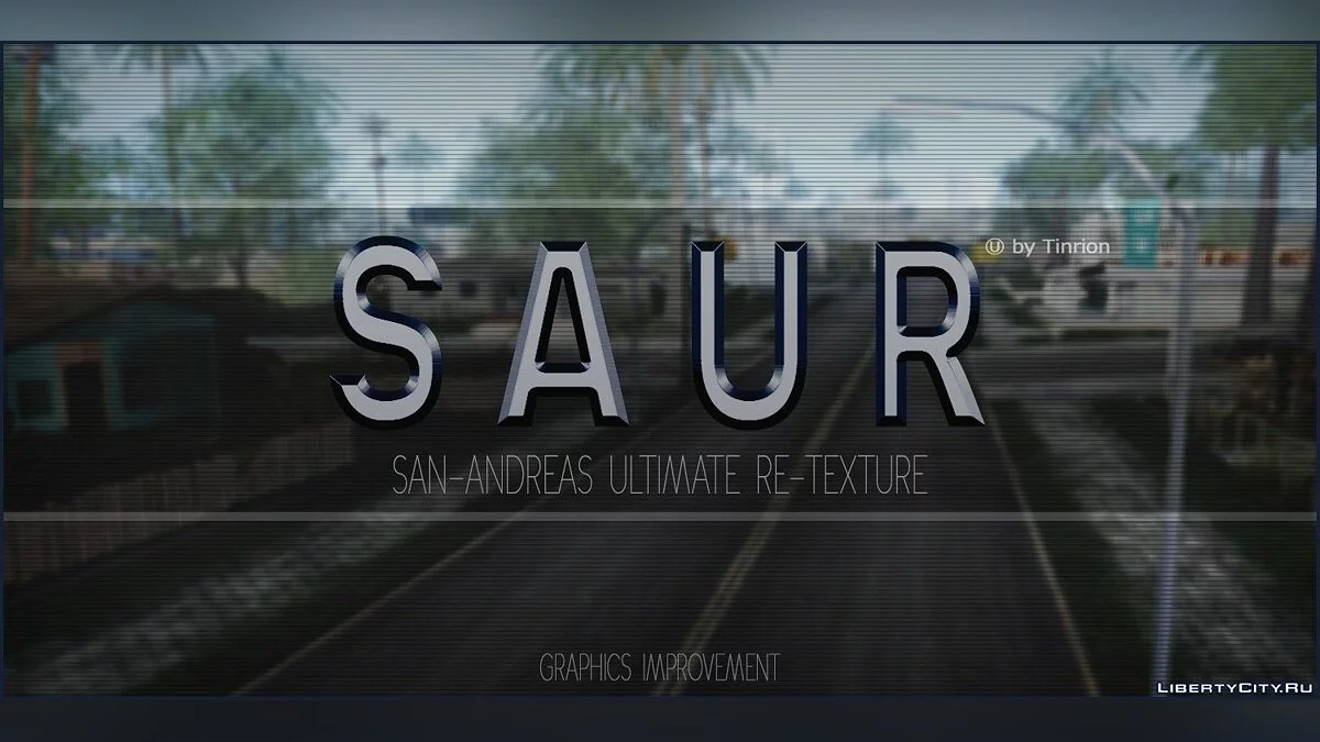 SAUR — San-Andreas Ultimate Re-Texture / GTA San Andreas