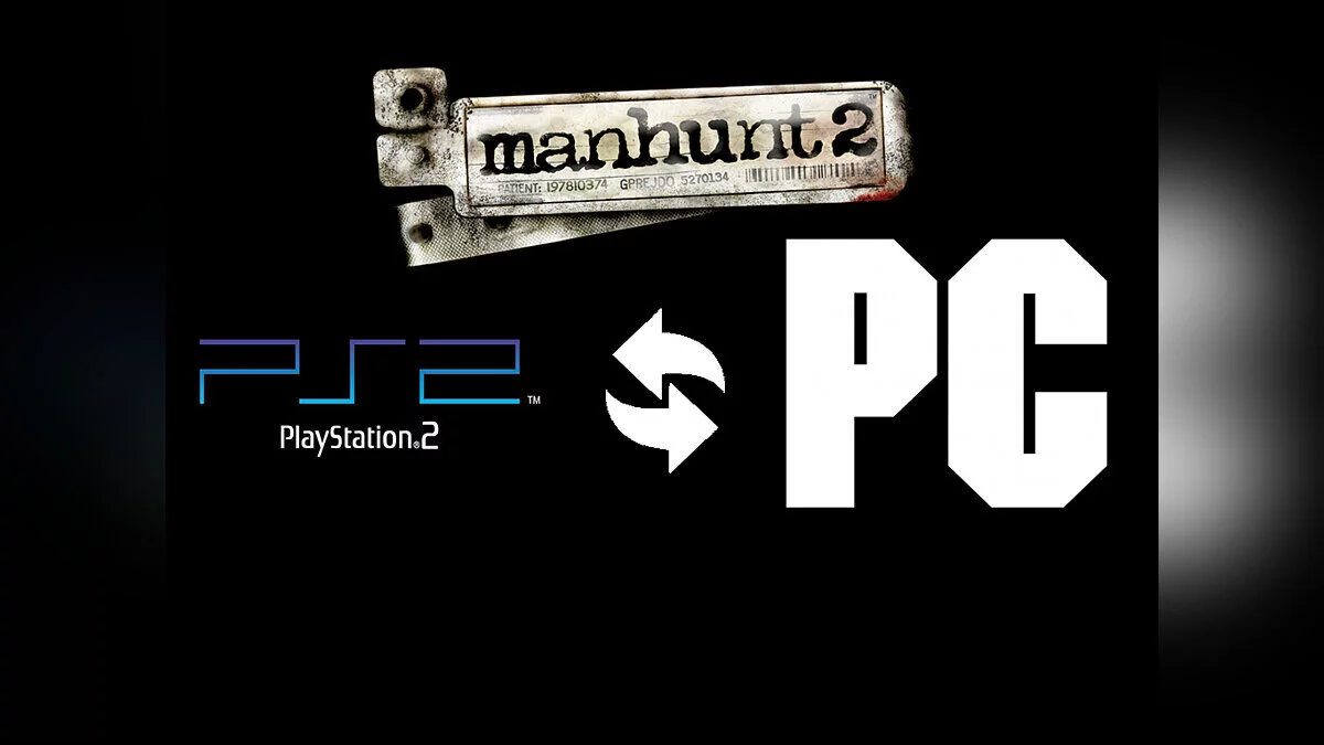PS2 to PC BSP level Converter / Manhunt 2